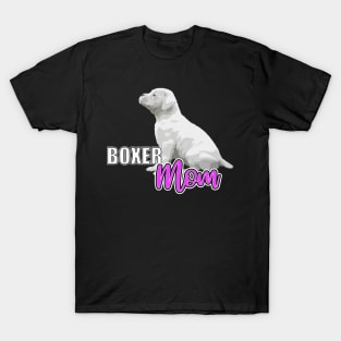 Boxer Mom, White Boxer Puppy Gifts T-Shirt